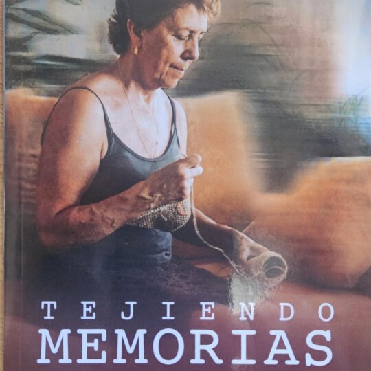 Tejiendo Memorias