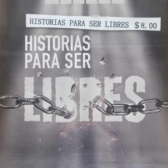 Historias para ser Libres